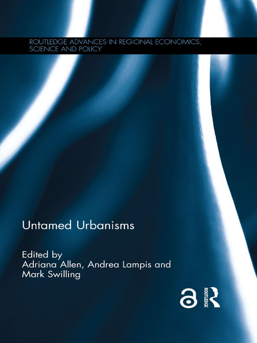 Title details for Untamed Urbanisms by Adriana Allen - Available